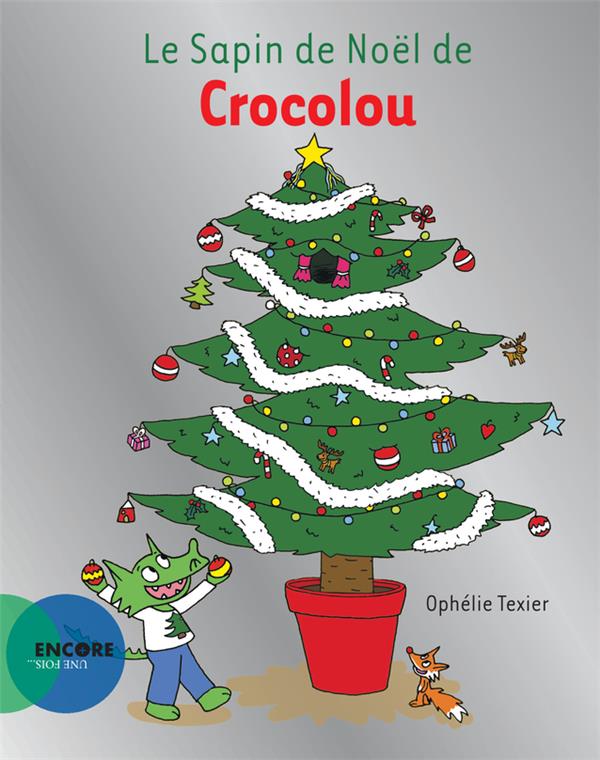 Le sapin de Noël de Crocolou