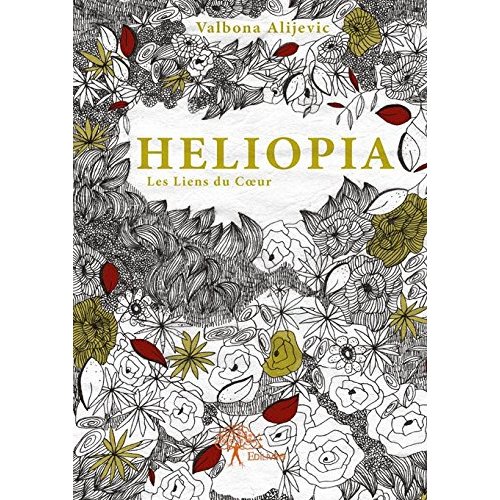 HELIOPIA - T02 - HELIOPIA - LES LIENS DU COEUR