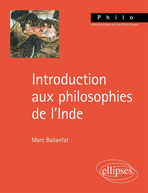Introduction aux philosophies de l'inde