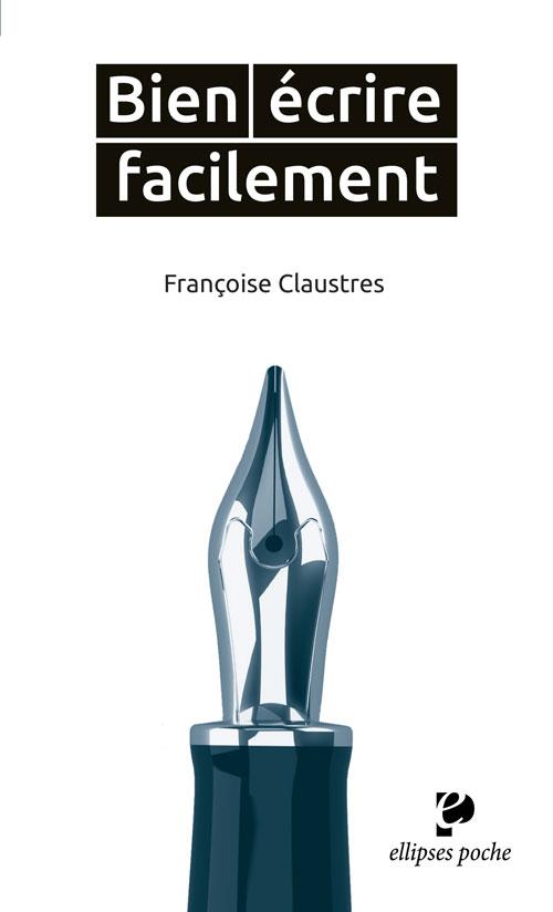 Bien ecrire facilement