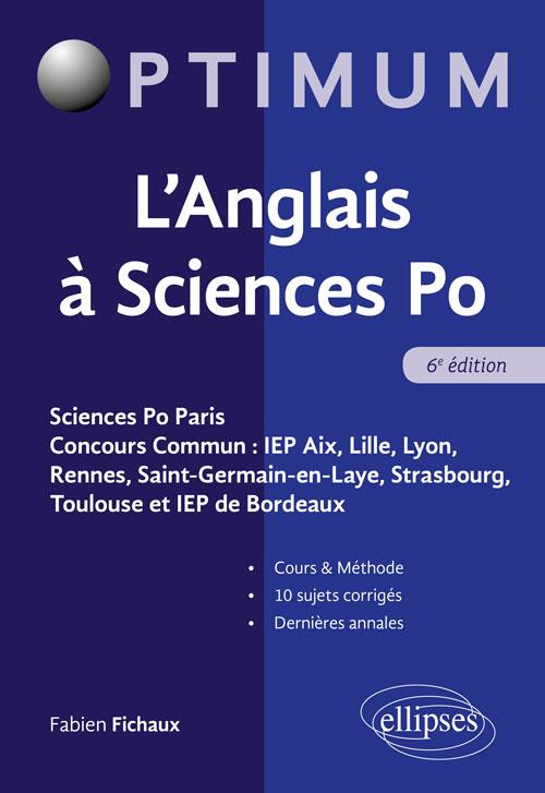 L'ANGLAIS A SCIENCES PO - 6E EDITION