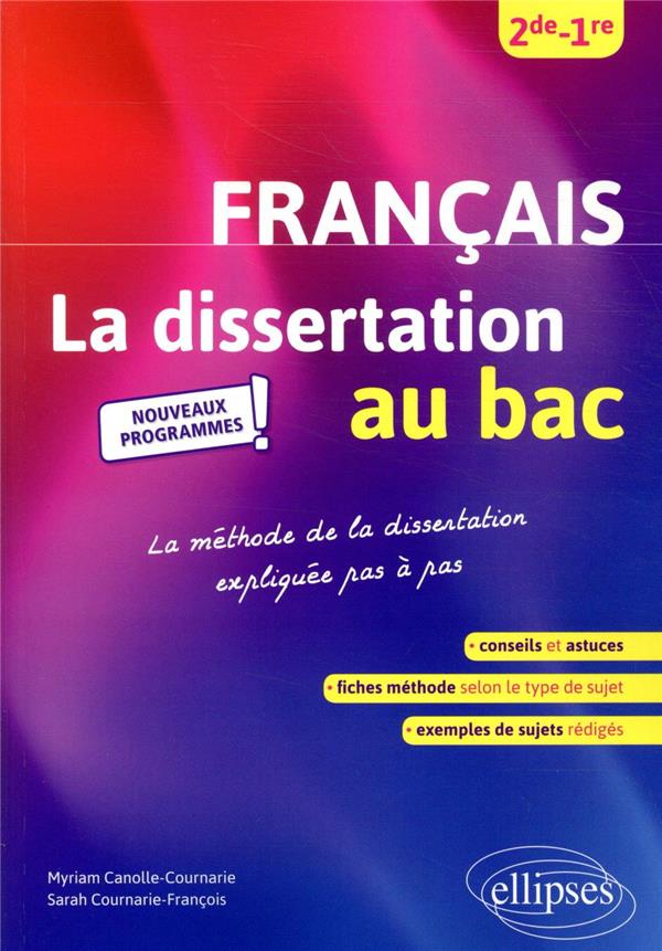 LA DISSERTATION DE FRANCAIS AU BAC, SECONDE PREMIERE
