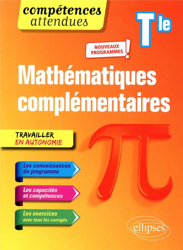 Mathematiques complementaires - terminale - nouveaux programmes