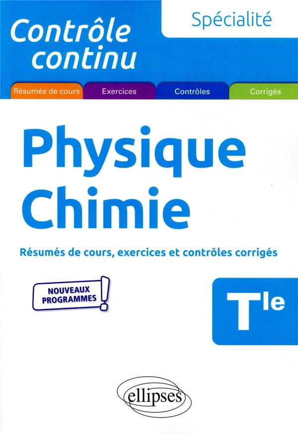 Specialite physique-chimie - terminale - nouveaux programmes