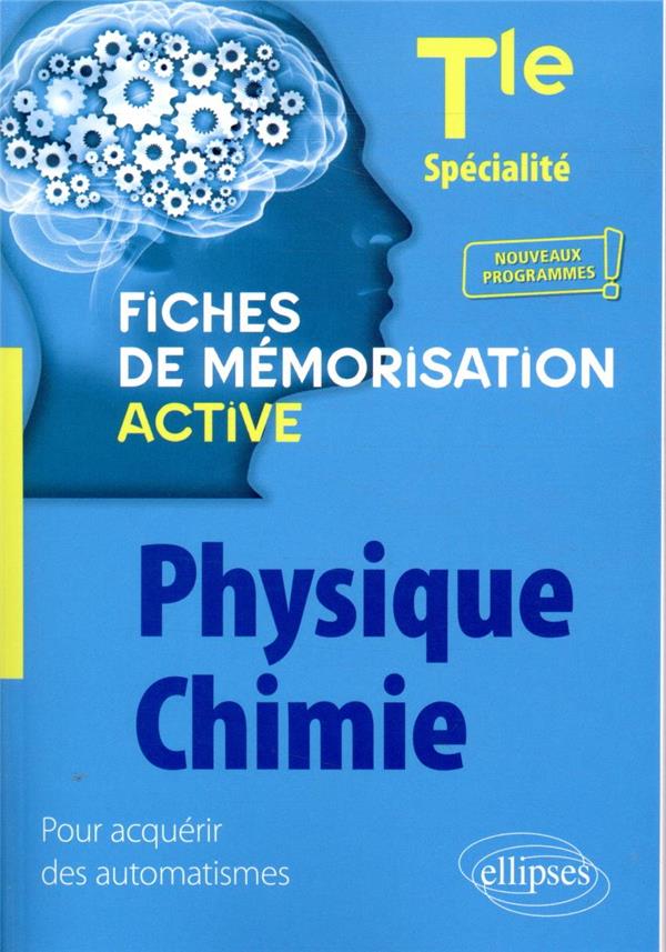 Specialite physique-chimie - terminale - nouveaux programmes