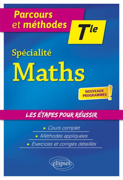 Specialite mathematiques - terminale - nouveaux programmes