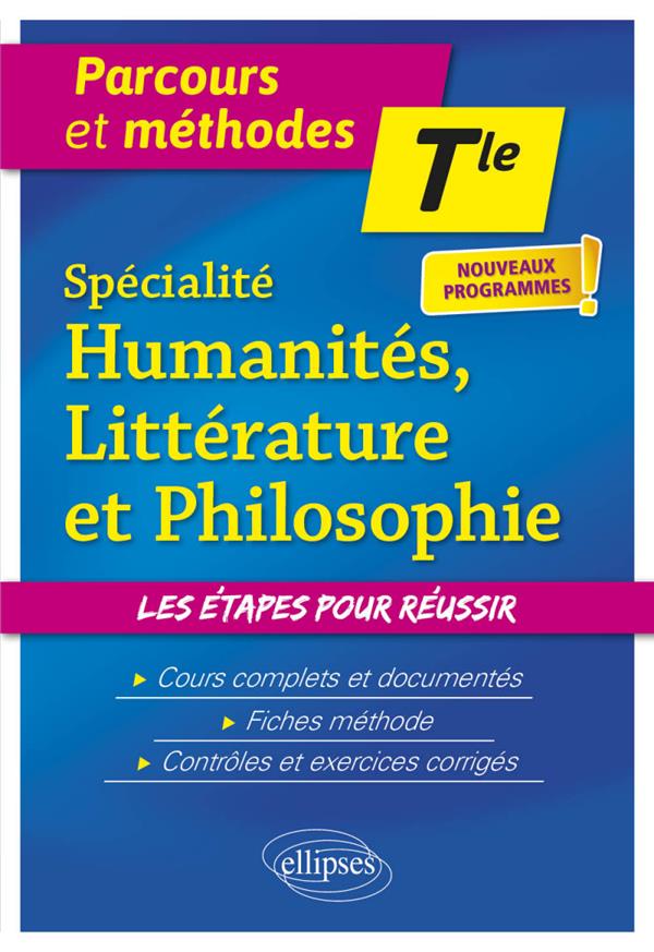 Specialite humanites, litterature et philosophie. terminale. nouveaux programmes
