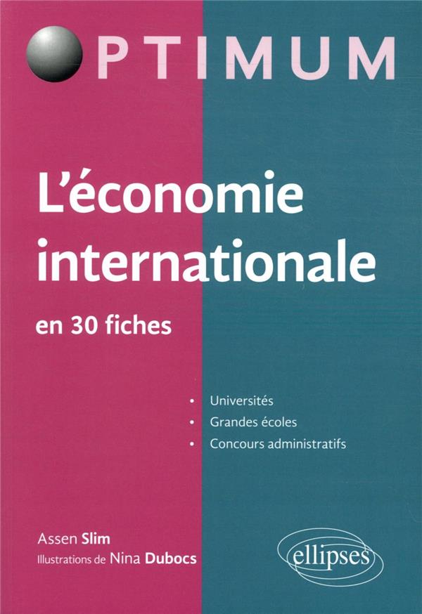 L ECONOMIE INTERNATIONALE EN 30 FICHES