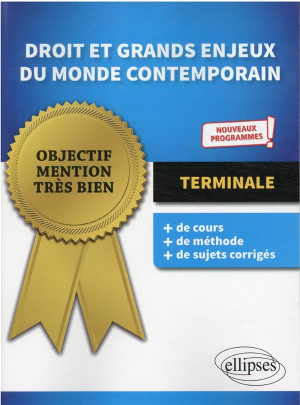 Droit et grands enjeux du monde contemporain - terminale