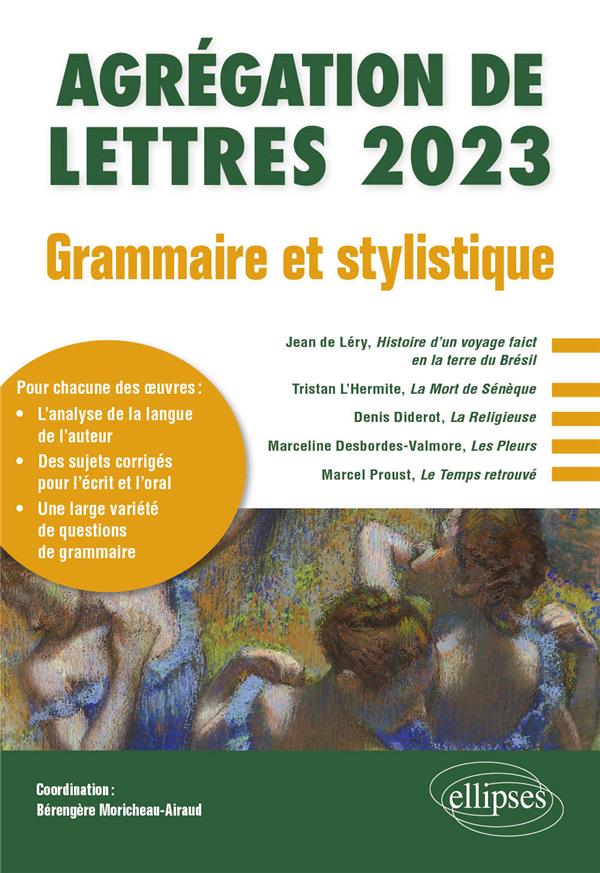 GRAMMAIRE ET STYLISTIQUE - AGREGATION DE LETTRES 2023