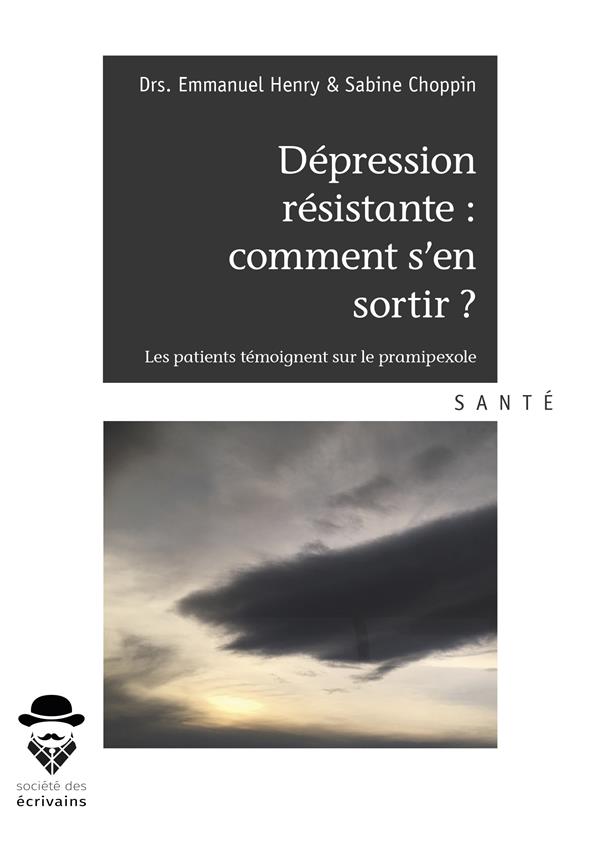 DEPRESSION RESISTANTE : COMMENT S'EN SORTIR ?
