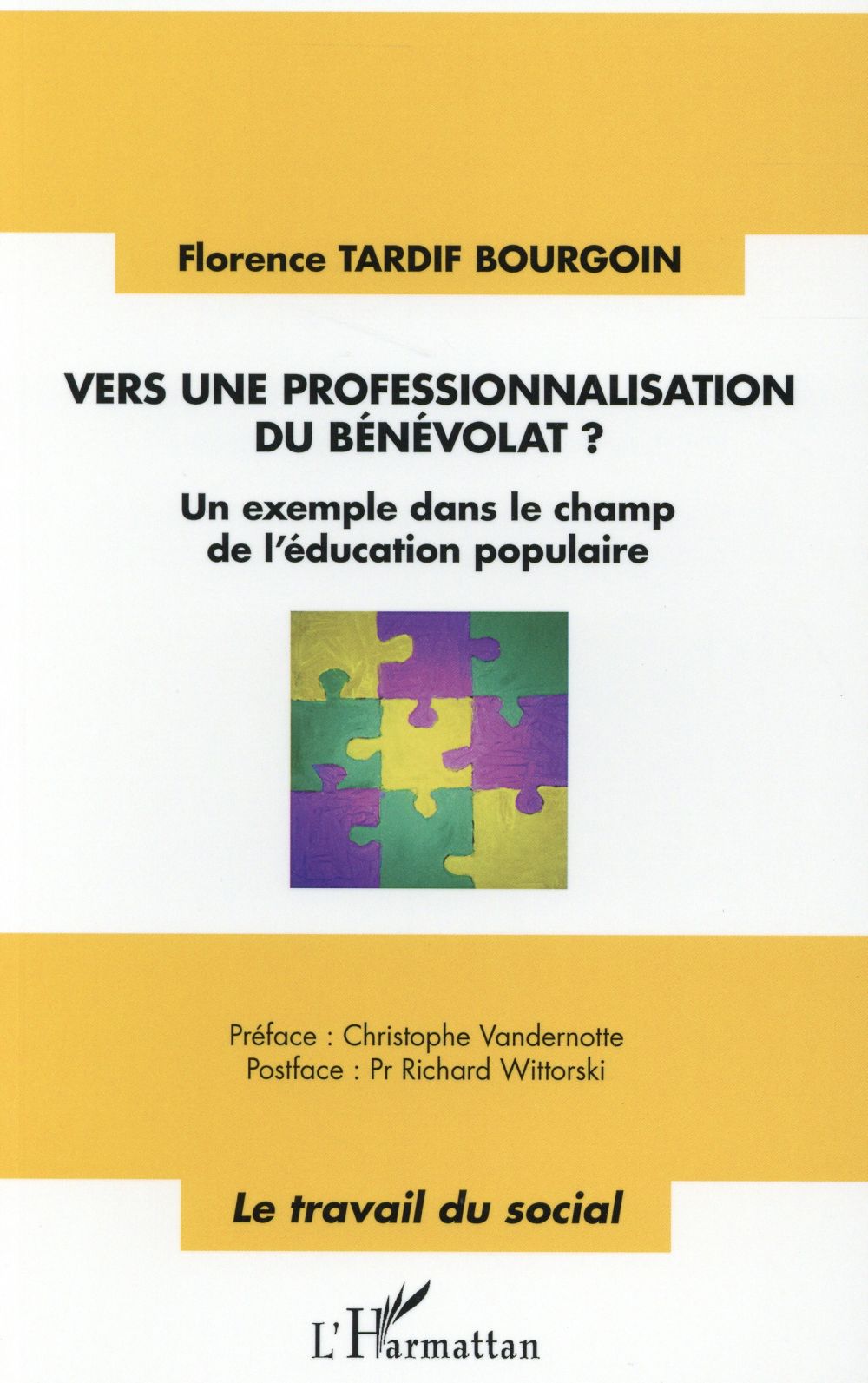 VERS UNE PROFESSIONNALISATION DU BENEVOLAT ? - UN EXEMPLE DANS LE CHAMP DE L'EDUCATION POPULAIRE