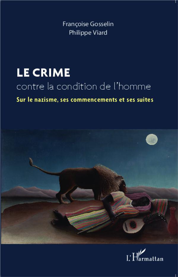 LE CRIME CONTRE LA CONDITION DE L'HOMME