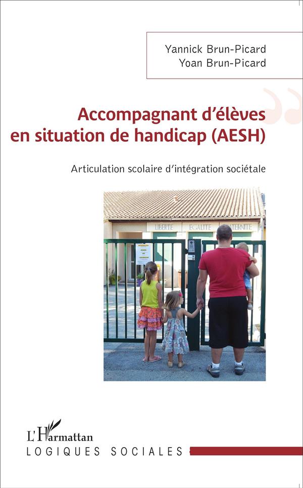 ACCOMPAGNANT D'ELEVES EN SITUATION DE HANDICAP (AESH) - ARTICULATION SCOLAIRE D'INTEGRATION SOCIETAL