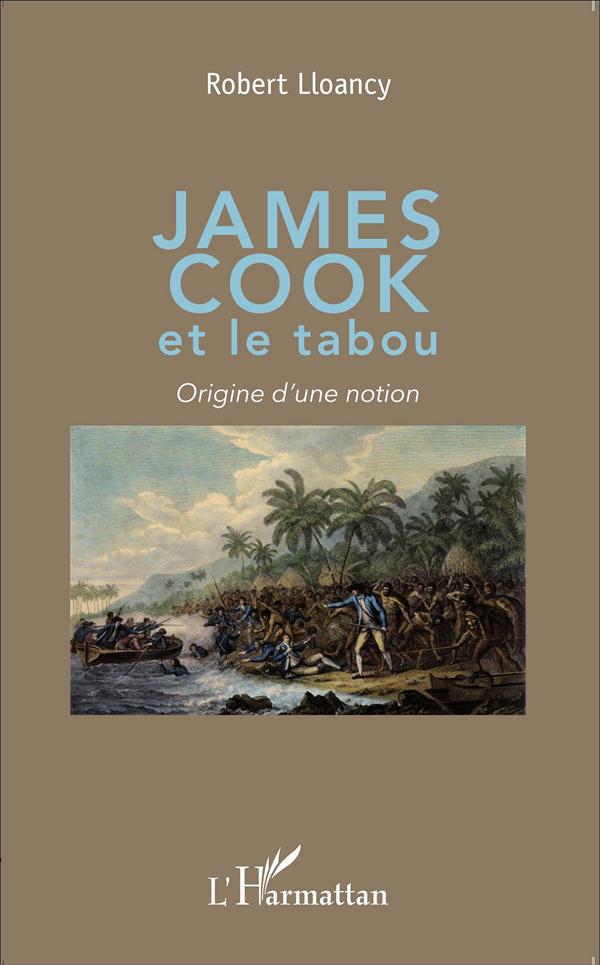 JAMES COOK ET LE TABOU - ORIGINE D'UNE NOTION