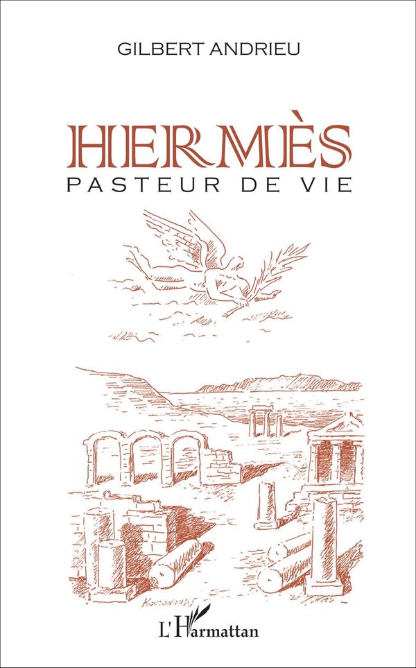 HERMES - PASTEUR DE VIE