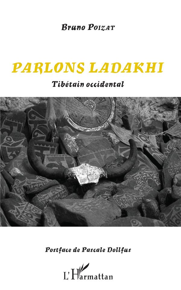 PARLONS LADAKHI - TIBETAIN OCCIDENTAL