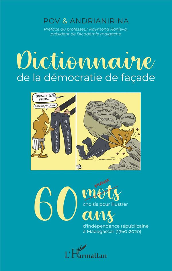 DICTIONNAIRE - DE LA DEMOCRATIE DE FACADE