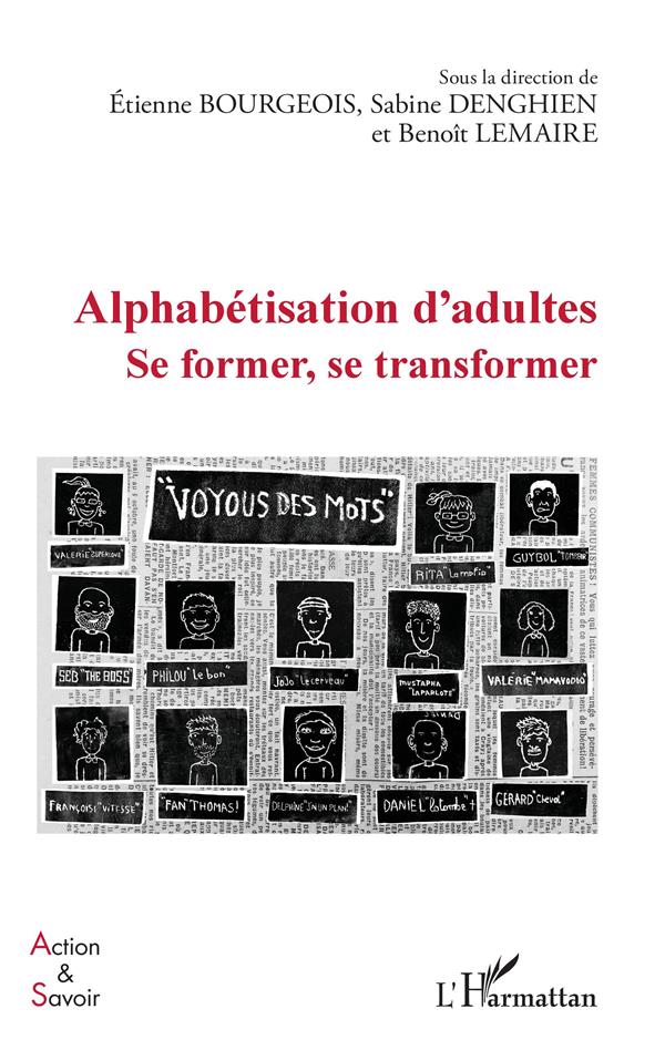 ALPHABETISATION D'ADULTES - SE FORMER, SE TRANSFORMER
