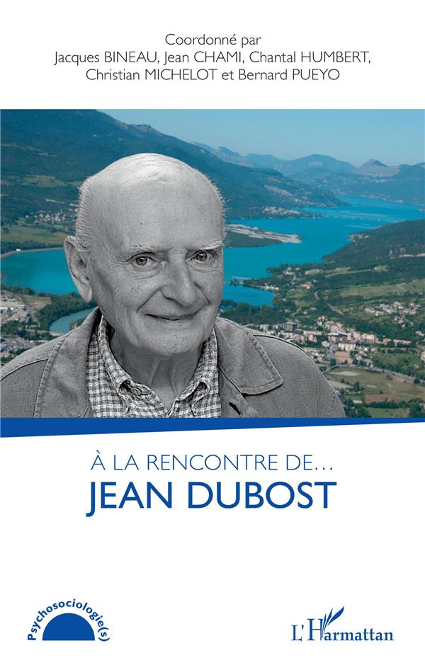 A LA RENCONTRE DE... JEAN DUBOST