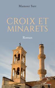 CROIX ET MINARETS - ROMAN