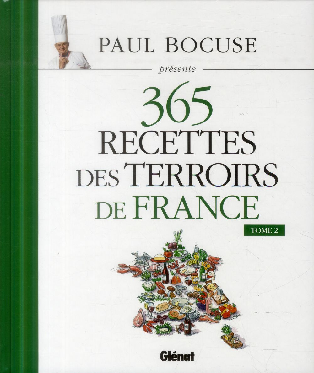 PAUL BOCUSE PRESENTE 365 RECETTES DES TERROIRS DE FRANCE - TOME 2