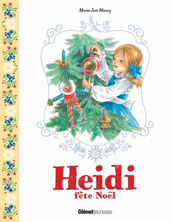 HEIDI - TOME 05 - HEIDI FETE NOEL