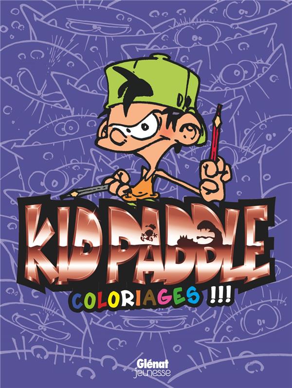 KID PADDLE - COLORIAGES - TOME 01