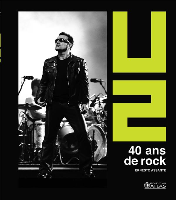 U2 - 40 ANS DE ROCK