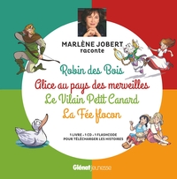 MARLENE JOBERT RACONTE ROBIN DES BOIS, ALICE AU PAYS DES MERVEILLES, VILAIN PETIT CANARD, FEE FLOCON
