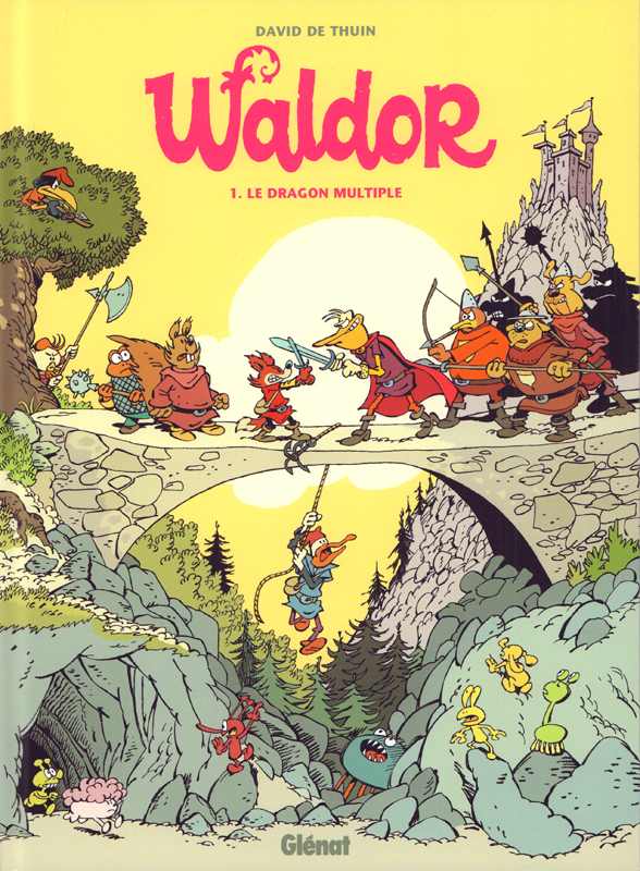 WALDOR - TOME 01 - LE DRAGON MULTIPLE