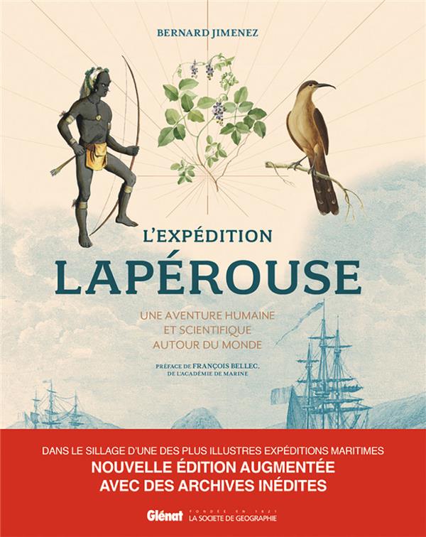 L'expedition laperouse 2e edition - une aventure humaine et scientifique autour du monde