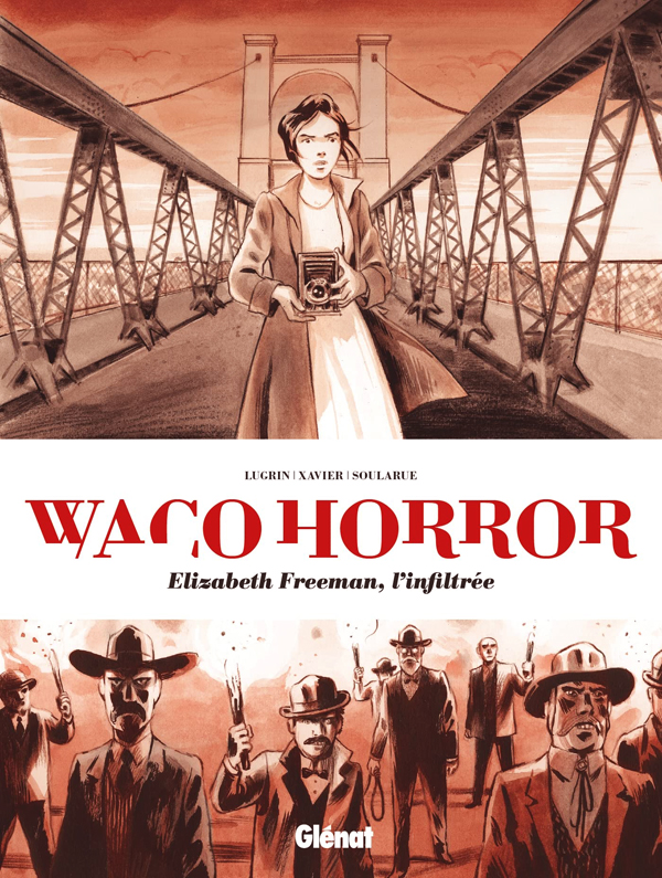 WACO HORROR - ELIZABETH FREEMAN, L'INFILTREE