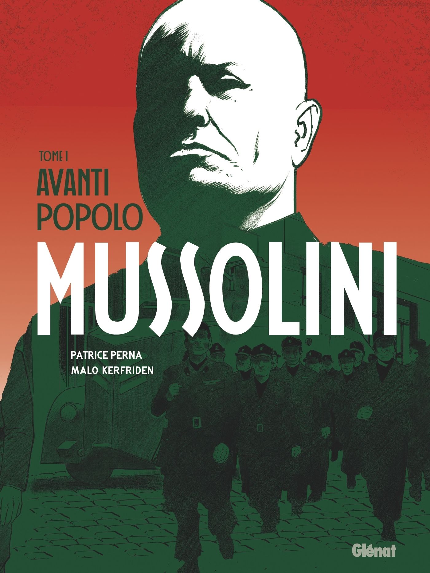 Mussolini - tome 01 - avanti popolo