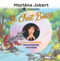 MARLENE JOBERT RACONTE LE CHAT BOTTE - LIVRE CD