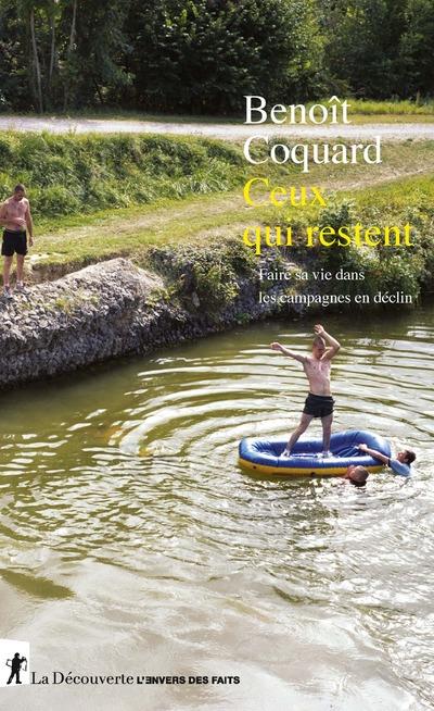 Ceux qui restent - faire sa vie dans les campagnes en declin