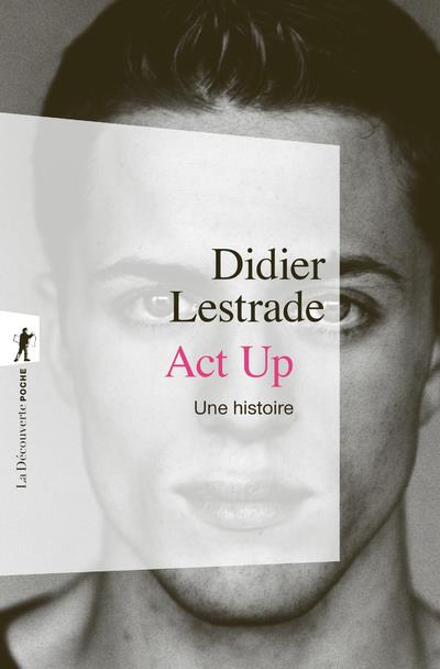 Act up. une histoire