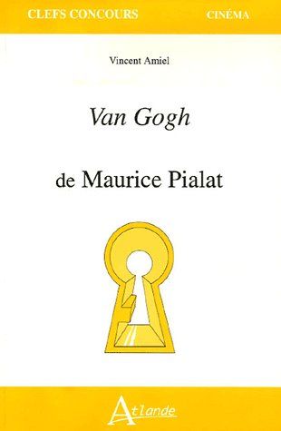 VAN GOGH DE MAURICE PIALAT