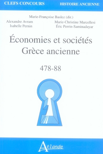 ECONOMIES ET SOCIETES, GRECE ANCIENNE, 478-88