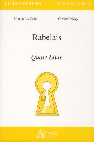 RABELAIS - QUART LIVRE