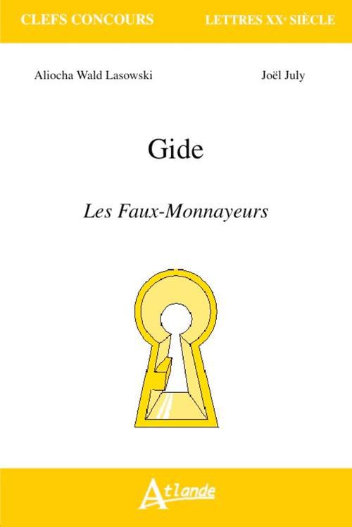 GIDE. LES FAUX-MONNAYEURS