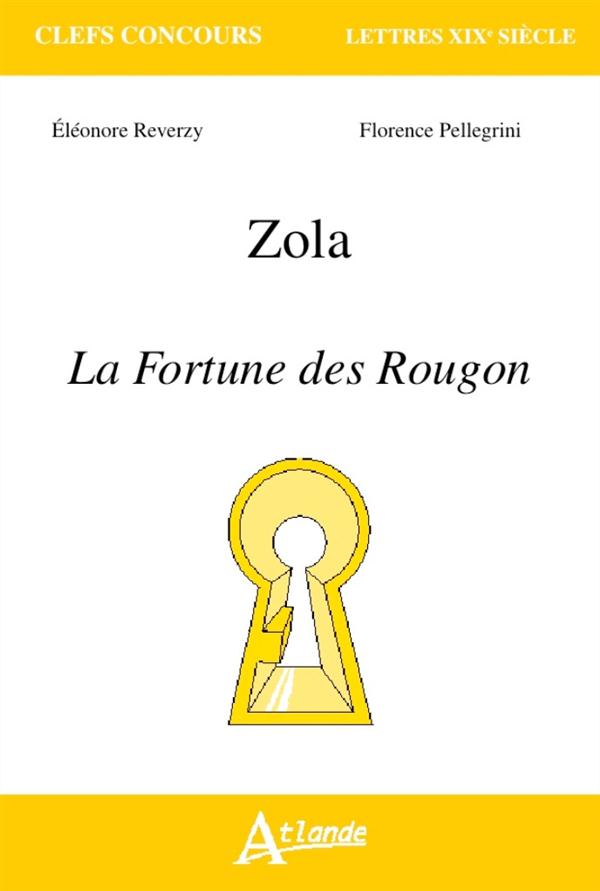ZOLA - LA FORTUNE DES ROUGON