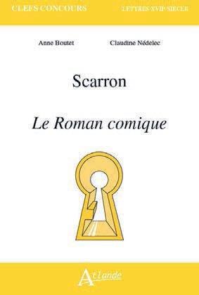 SCARRON, LE ROMAN COMIQUE