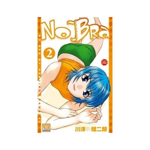 No bra - Tome 2