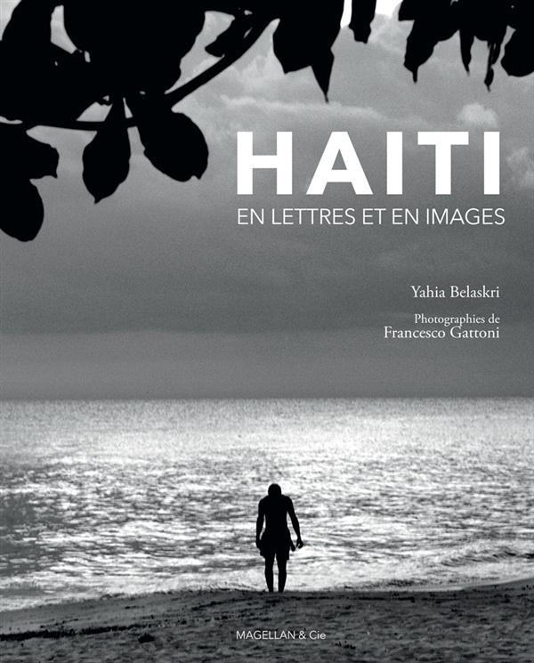 HAITI, EN LETTRES ET EN IMAGES