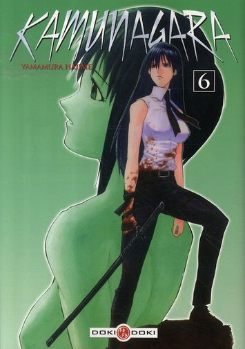 Kamunagara - Tome 6
