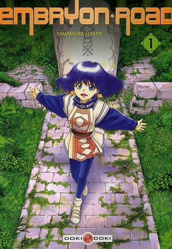 Embryon Road - Tome 1