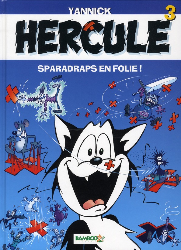 HERCULE - TOME 03 - SPARADRAPS EN FOLIE !