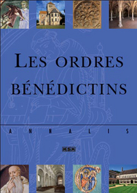 LES ORDRES BENEDICTINS-ANNALIS