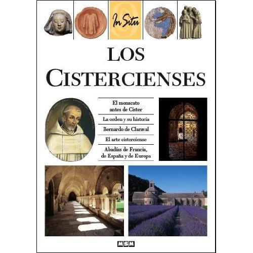 LOS CISTERCIENSES - IN SITU(ESP.)